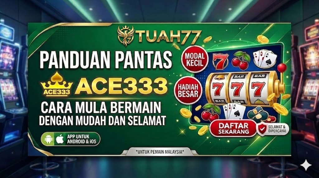 Panduan Pantas Ace333