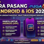 Cara Pasang Mega888: Android & iOS 2026
