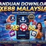 Panduan Download XE88 Malaysia (Versi Terkini 2026)